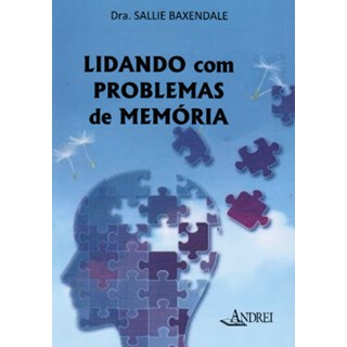Livro - Lidando com Problemas de Memoria - Baxendale