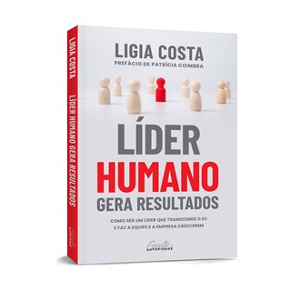 Livro - Líder Humano Gera Resultados - Costa