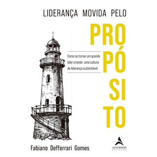 Livro - Lideranca Movida Pelo Proposito - Gomes