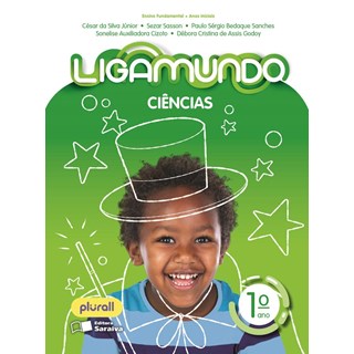 Livro - Ligamundo Ciencias - 1 ano - Silva Junior/sasson/
