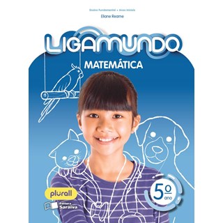 Livro - Ligamundo - Matematica - 5 ano - Reame