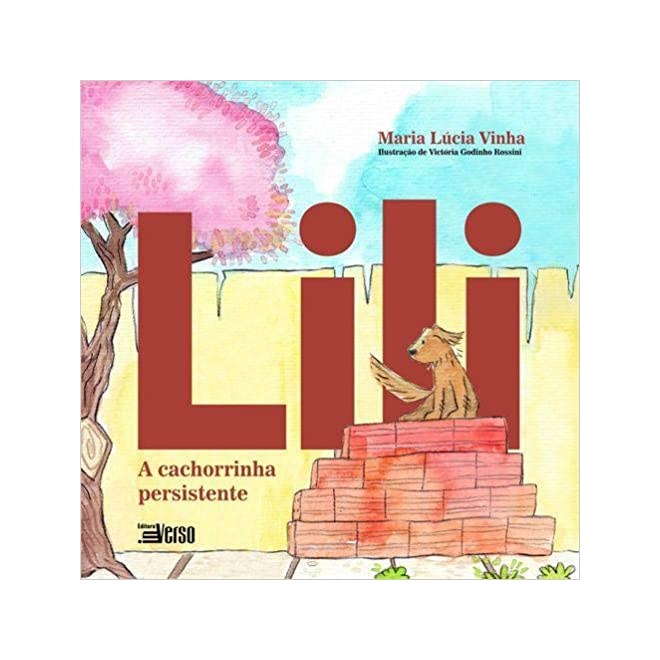 Livro - Lili, Cachorrinha Persistente - Vinha - Inverso