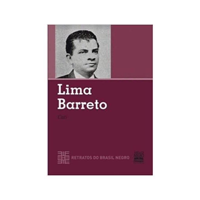 Livro - Lima Barreto - Col. Retratos do Brasil Negro - Cuti