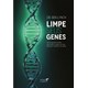 Livro Limpe Seu Genes - Lynch - Lazslo