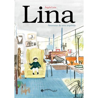 Livro - Lina: Aventuras de Uma Arquiteta - Leon