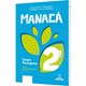 Livro - Lingua Portuguesa - 2 Ano - Col. Manaca - Miranda/micarello/sc