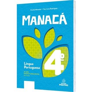 Livro - Lingua Portuguesa - 4 Ano - Col. Manaca - Miranda / Rodrigues