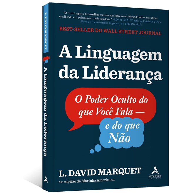 Livro Linguagem da Liderança, A - Marquet - Alta Books