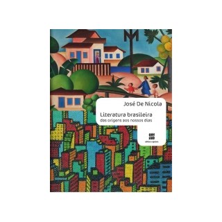 Livro - Literatura Brasileira - das Origens Aos Nossos Dias - Jose de Nicola