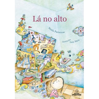 Livro - Literatura La No Alto - Editora Positivo