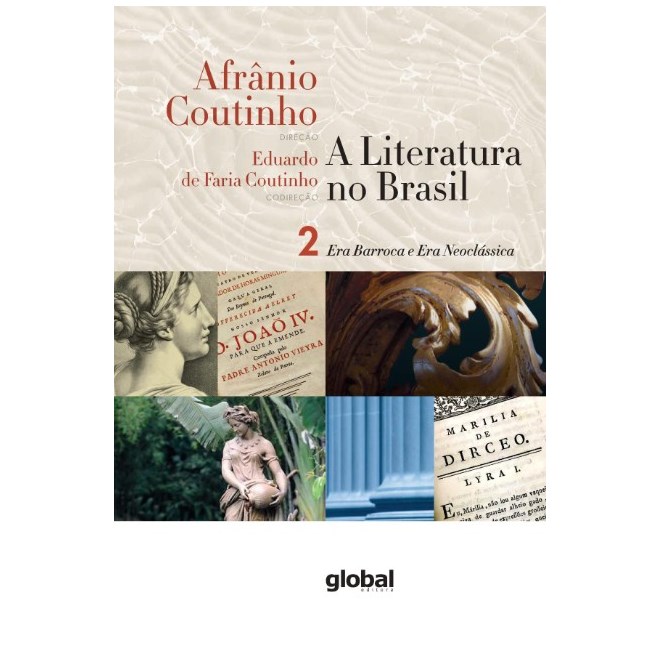Livro - Literatura No Brasil, A: era Barroca e era Neoclassica Volume 2 - Coutinho