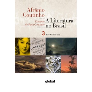 Livro - Literatura No Brasil, A: era Romantica Volume 3 - Coutinho