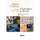 Livro - Literatura No Brasil, A: Relacoes e Perspectivas Conclusao Volume 6 - Coutinho