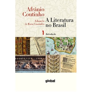 Livro - Literatura No Brasil: Introducao Geral Volume 1 - Coutinho