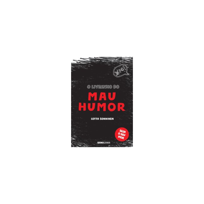 Livro - Livrinho do Mau Humor, O - Sonninen