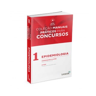 Livro - Livro - Coleção Manuais Práticos para Concursos: Epidemiologia & Curso Online da Lei Orgânica da Saúde - Santos