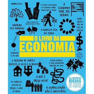 Livro - Livro da Economia, o (reduzido) - Globo Livros