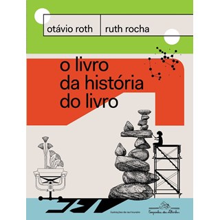 Livro - Livro da Historia do Livro, O - Rocha