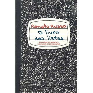 Livro - Livro das Listas, o - Referencias Musicais, Culturais e Sentimentais - Russo