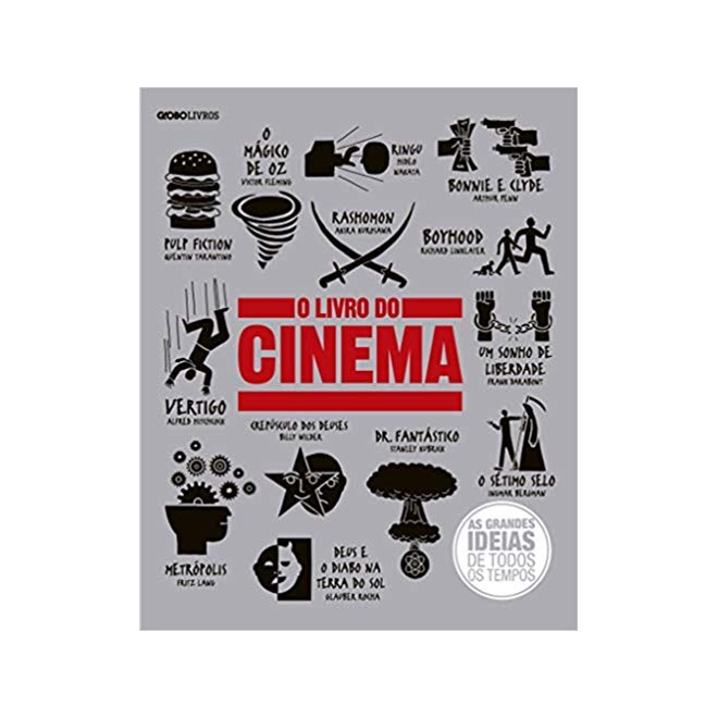 Livro - Livro do Cinema, o - as Grandes Ideias de Todos os Tempos - Globo Livros