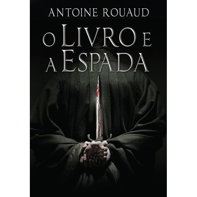 Livro - Livro e a Espada, O - Rouaud