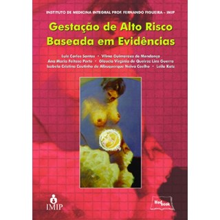 Livro - Livro- Gestação de Alto Risco Baseada em Evidências - Santos