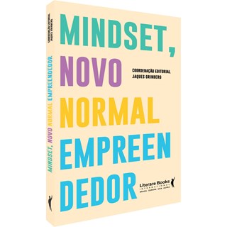 Livro - Livro Mindset, Novo Normal Empreendedor - Grinberg - Literare Books - Jacques