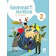 Livro - Livro Semear Junto Relig 2 F1 La 2  Ed20 - Edicoes sm