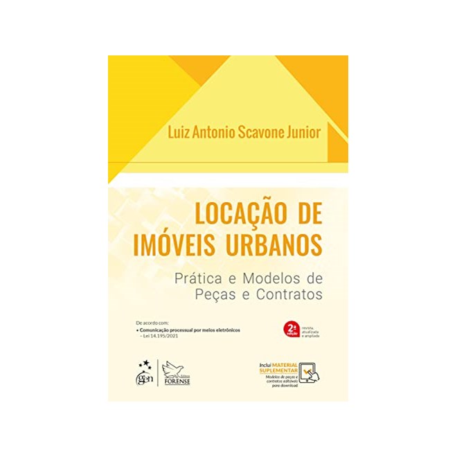 Livro - Locacao de Imoveis Urbanos: Pratica e Modelos de Pecas e Contratos - Scavone Junior