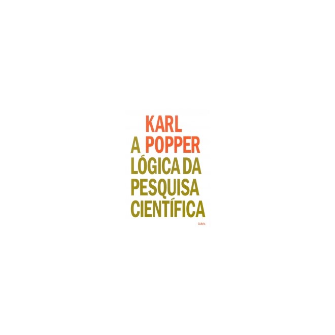 Livro - Logica da Pesquisa Cientifica (a) Nova Edicao - Karl
