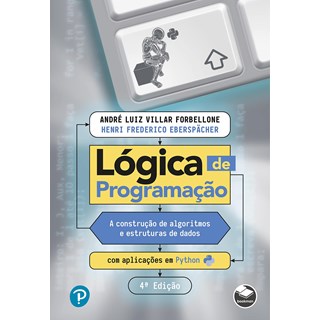Livro - Logica de Programacao: a Construcao de Algoritmos e Estruturas de Dados com - Forbellone/eberspach