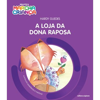 Livro - Loja da Dona Raposa, A - Guedes