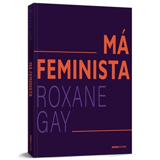 Livro Má Feminista - Globo