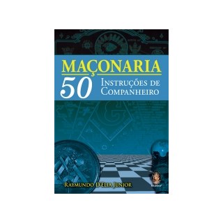 Livro - Maconaria 50 Instrucoes de Companheiro - D  Elia Jr.