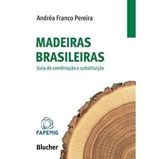 Livro - Madeiras Brasileiras - 02ed/21 - Pereira