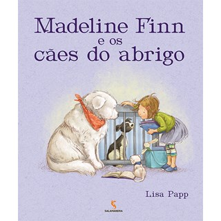 Livro - Madeline Finn e os Caes do Abrigo - Papp