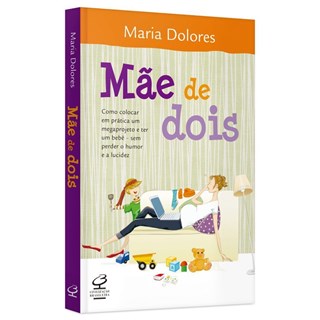 Livro - Mae de Dois - Dolores