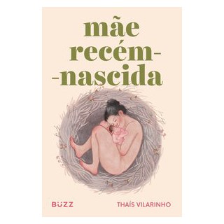 Livro - Mae Recem-nascida - Vilarinho