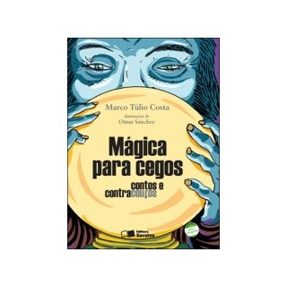 Livro - Magica para Cegos - Costa