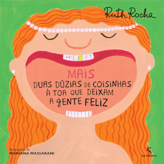 Livro - Mais Duas Duzias de Coisinhas a Toa Que Deixam a Gente Feliz - Rocha