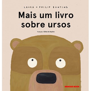 Livro Mais um Livro Sobre Ursos - Bunting - Brinque Book
