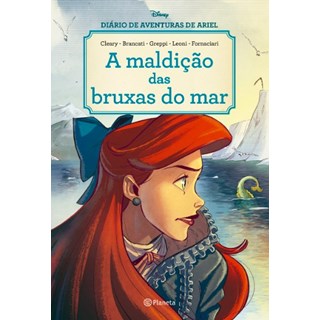 Livro - Maldicao das Bruxas do Mar, A: Diario de Aventuras de Ariel - Disney