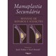 Livro - Mamaplastia Secundaria Manual de Reparos e Solucoes - Fisher/handel