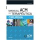 Livro - Manual Acm De Terapeutica Em Cirurgia - Acm