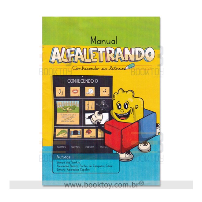 Livro - Manual Alfaletrando: Conhecendo as Letras - Santos/cesar/capelli