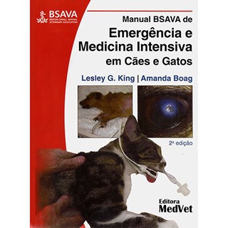 Livro - Manual Bsava de Emergencias e Medicina Intensiva em Caes e Gatos - Boag / King