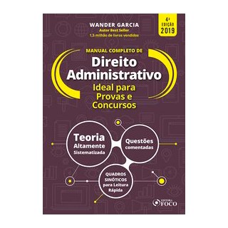 Livro - Manual Completo de Direito Administrativo - 4  Ed - Wander Garcia - 2019 - Garcia