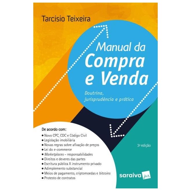 Livro - Manual da Compra e Venda - Doutrina, Jurisprudencia e Pratica - Teixeira