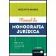 Livro - Manual da Mografia Juridica - Nunes