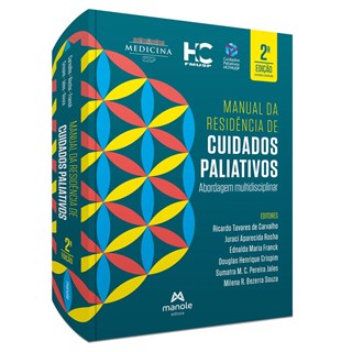 Livro Manual da Residência de Cuidados Paliativos - Carvalho - Manole